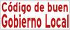 C&oacute;digo Buen Gobierno Local